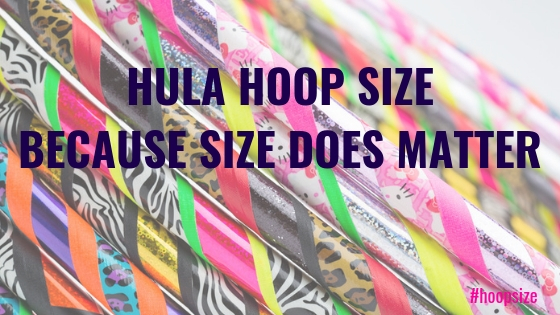 Size inclusivity and hula hooping: am I too fat to hula hoop? - HulaFit